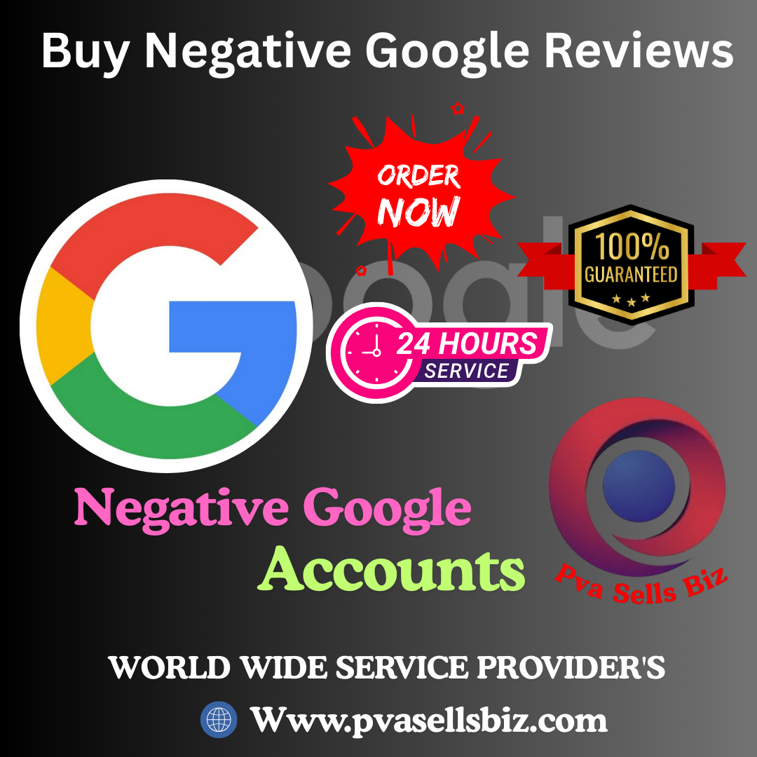 Buy Negative Google Reviews