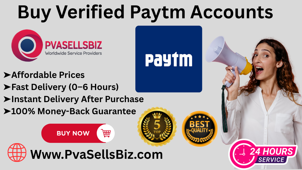 Buy Verified Paytm Accounts