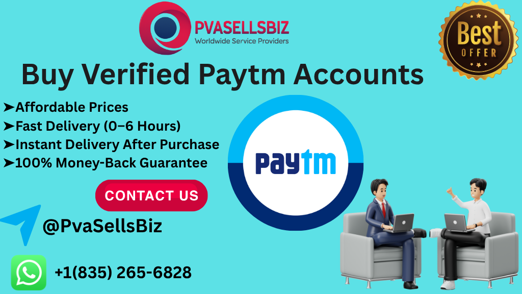 Buy Verified Paytm Accounts