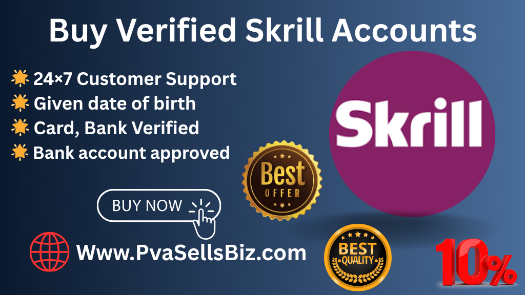 Buy Verified Skrill Accounts
