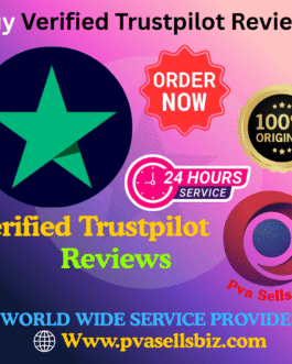 Buy Verified Trustpilot Reviews